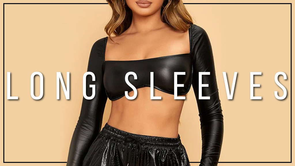 LONG SLEEVES